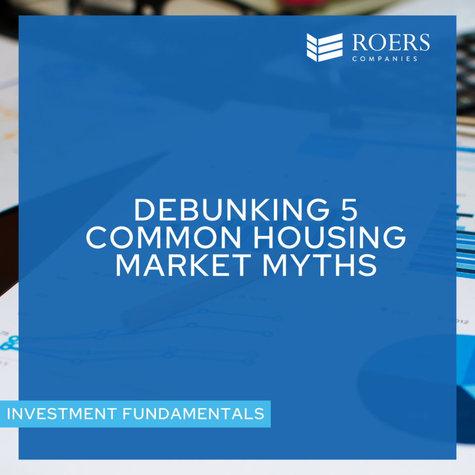 Debunking 5 Common Housing Market Myths