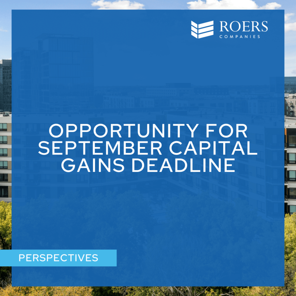 Opportunity for September Capital Gains Deadline