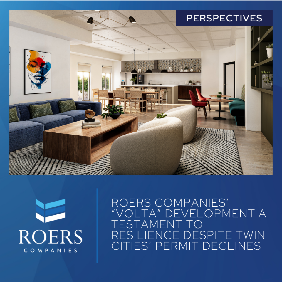 Roers Companies’ “Volta” Development a Testament to Resilience Despite Twin Cities’ Permit Declines
