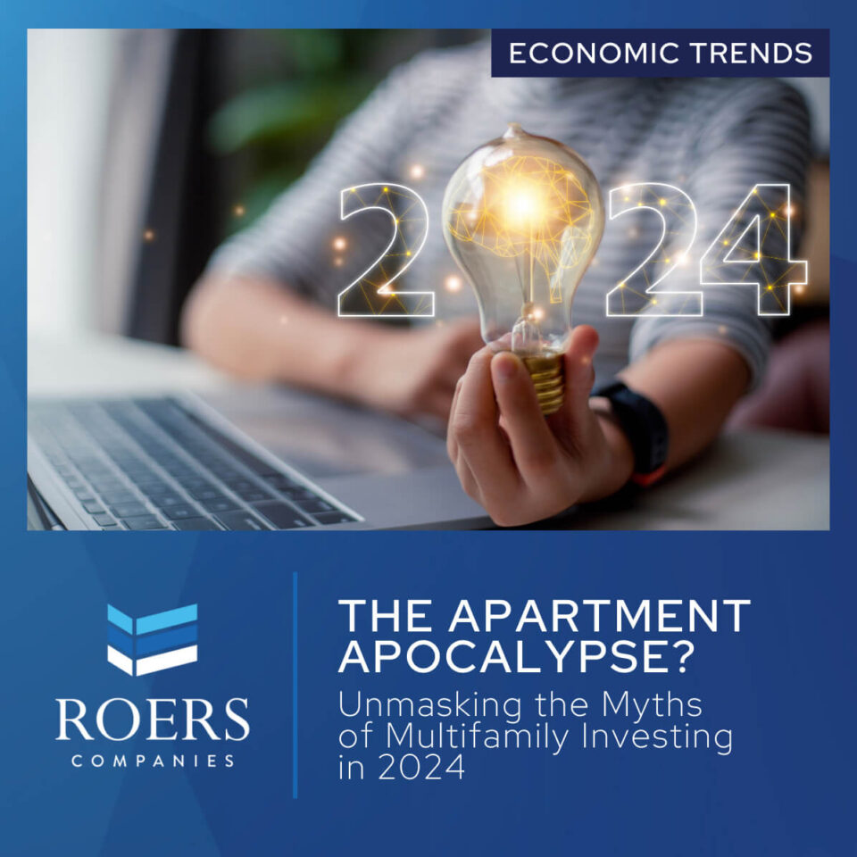 The Apartment Apocalypse? Unmasking the Myths of Multifamily Investing in 2024