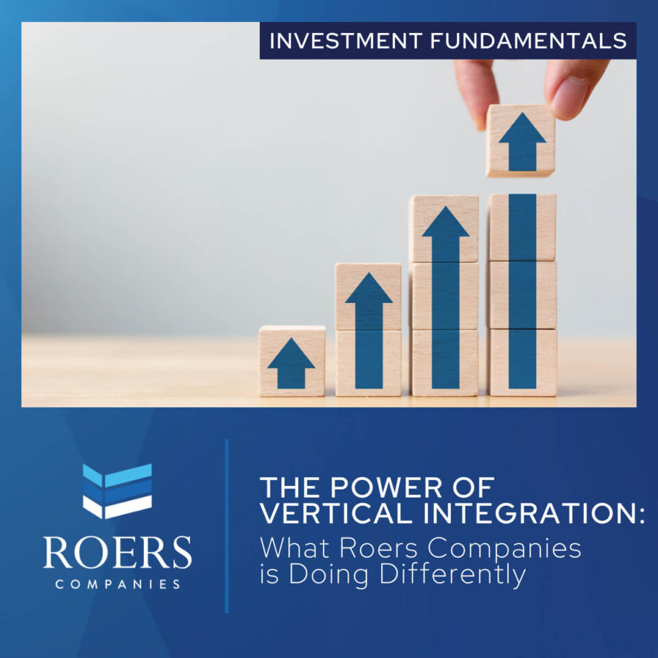 The Power of Vertical Integration: What Roers Companies is Doing Differently