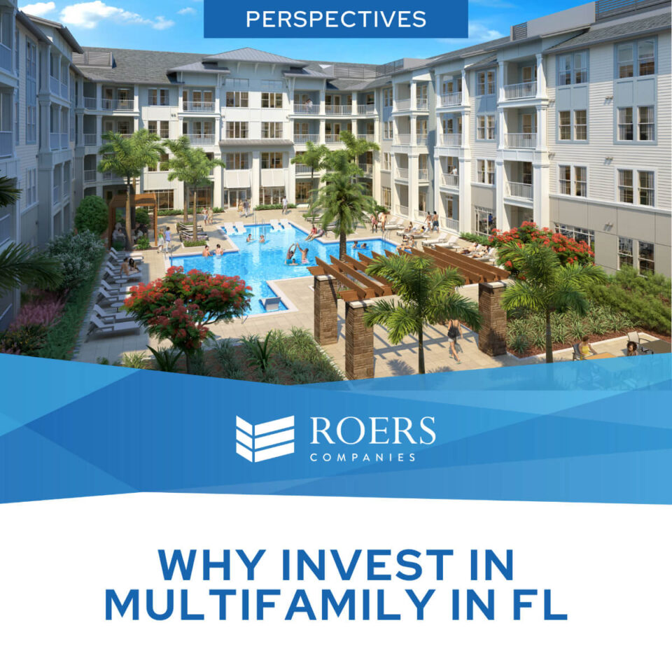Why Invest in Multifamily in Florida