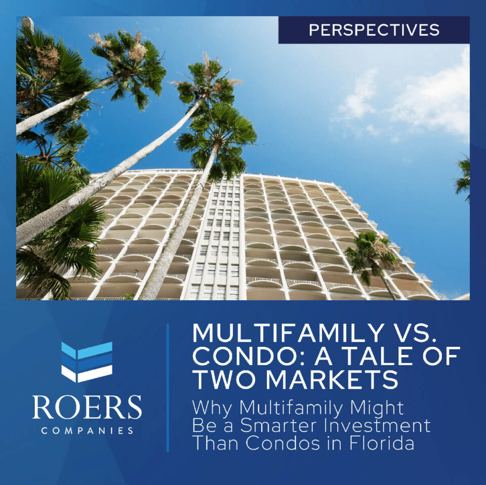 Multifamily vs. Condo: A Tale of Two Markets