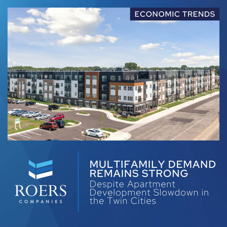 Multifamily Demand Remains Strong Despite Apartment Development Slowdown in the Twin Cities
