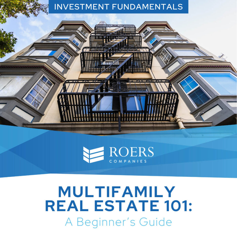 Multifamily Real Estate 101: A Beginner’s Guide